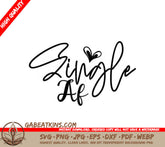 Single Life Heart SVG - Valentines Day Single AF Design SVG