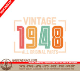 Vintage 1948 All Original Parts SVG Design SVG
