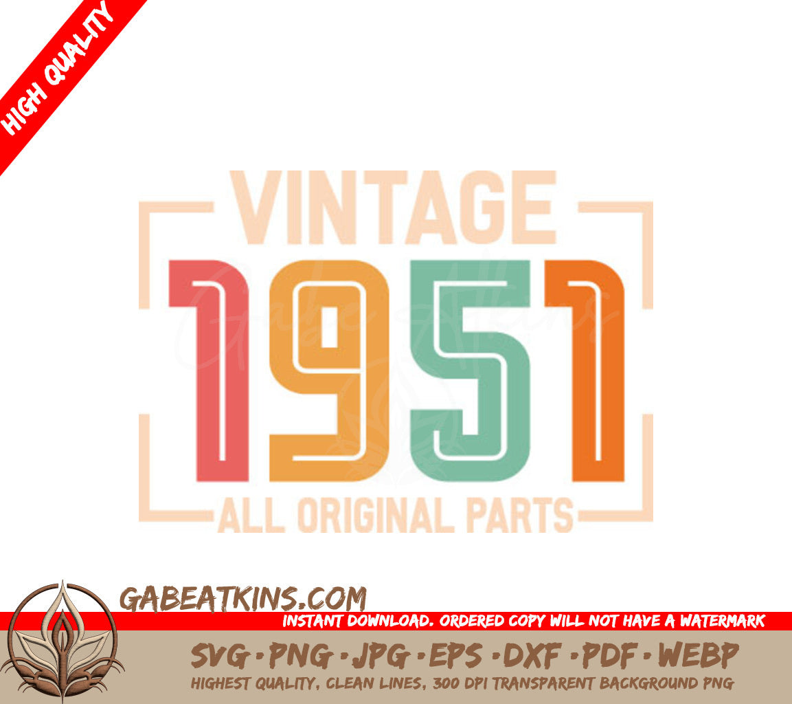 Vintage 1951 All Original Parts SVG Sign SVG