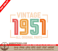 Vintage 1951 All Original Parts SVG Sign SVG