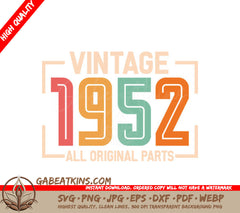 Vintage 1952 All Original Parts Design SVG SVG