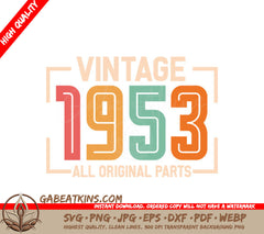 Vintage 1953 All Original Parts SVG Sign SVG