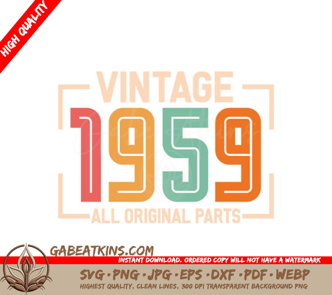 Vintage 1959 All Original Parts SVG Design SVG