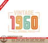 Vintage 1960 All Original Parts Design SVG - White Background SVG