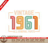 Vintage 1961 All Original Parts SVG Design SVG
