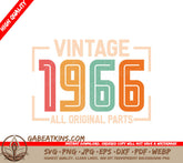 Vintage 1966 All Original Parts SVG Design SVG