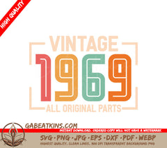 Vintage 1969 All Original Parts SVG Design SVG