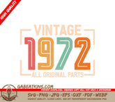Vintage 1972 All Original Parts Design SVG SVG