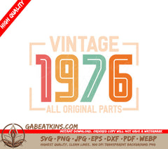 Vintage 1976 All Original Parts Design SVG SVG