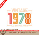 Vintage 1978 All Original Parts SVG Design SVG