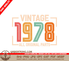 Vintage 1978 All Original Parts SVG Design SVG
