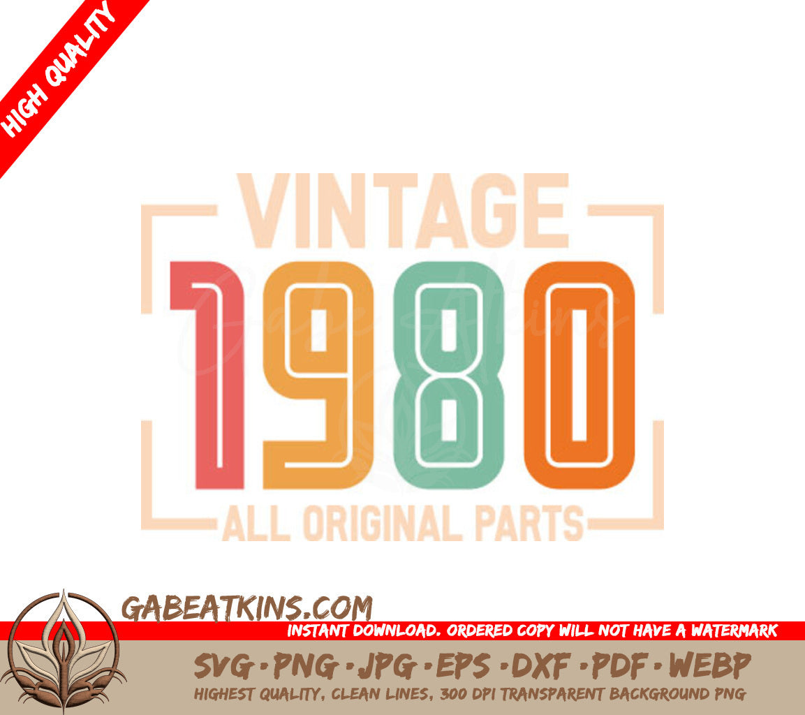 Vintage 1980 All Original Parts Design SVG - White Background SVG