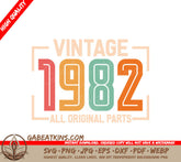 Vintage 1982 All Original Parts SVG Design SVG