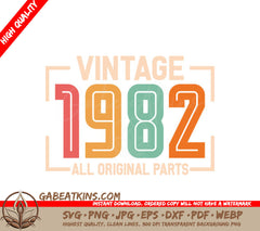 Vintage 1982 All Original Parts SVG Design SVG