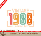 Vintage 1988 All Original Parts Design SVG - White Background SVG