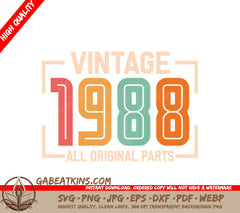 Vintage 1988 All Original Parts Design SVG - White Background SVG