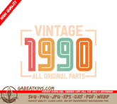 Vintage 1990 All Original Parts SVG Design SVG