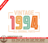 Vintage 1994 All Original Parts SVG Design SVG