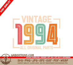 Vintage 1994 All Original Parts SVG Design SVG