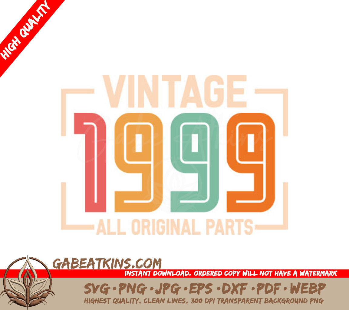 Vintage 1999 All Original Parts Design SVG SVG