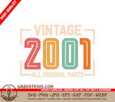 Vintage 2001 All Original Parts Design SVG SVG