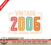 Vintage 2006 All Original Parts Design SVG SVG