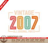 Vintage 2007 All Original Parts SVG Design SVG