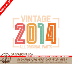 Vintage 2014 All Original Parts SVG Design SVG