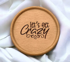 Lets Get Crazy Season - Winter SVG Design SVG