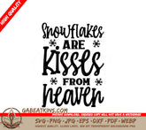 Snowflake Kisses From Heaven SVG - Winter Design SVG