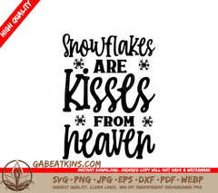 Snowflake Kisses From Heaven SVG - Winter Design SVG