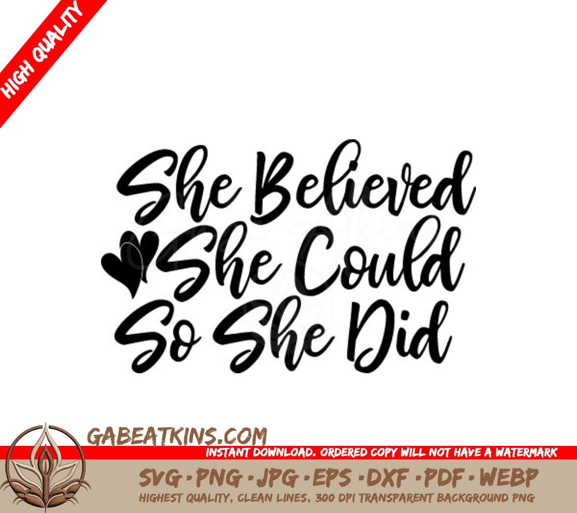 She Believed She Could So She Did SVG - Women Empowerment Design SVG