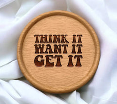 Think It Want It Get It SVG Design for Womens Day SVG