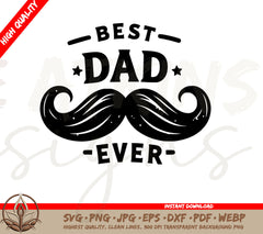 Mustache Dad SVG - Best Dad Ever Mustache Design | Perfect for Crafts