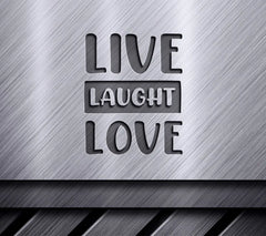Live Laugh Love SVG Design Bundle - Inspirational Quotes SVG