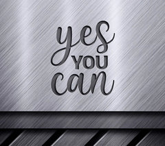 Yes You Can  Inspirational SVG Design Bundle SVG
