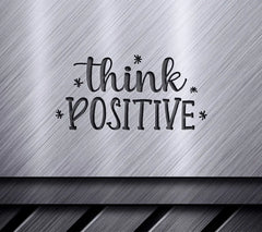 Think Positive SVG Design - Inspirational Bundle SVG