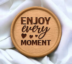 Enjoy Every Moment - Inspirational SVG Bundle SVG
