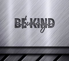Be Kind SVG Design - Inspirational Bundle SVG