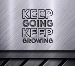 Keep Going, Keep Growing - Inspirational SVG Design Bundle SVG