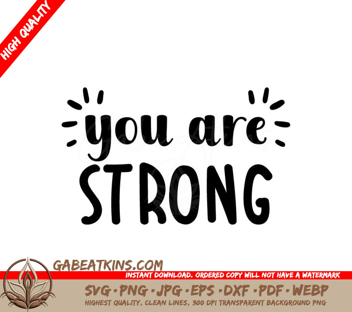 You Are Strong Inspirational SVG Design SVG