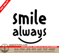 Smile Always SVG Design - Inspirational Design SVG