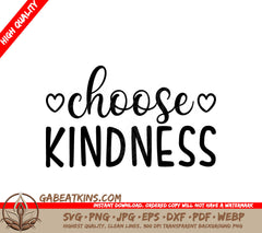 Choose Kindness SVG Design - Inspirational Bundle SVG