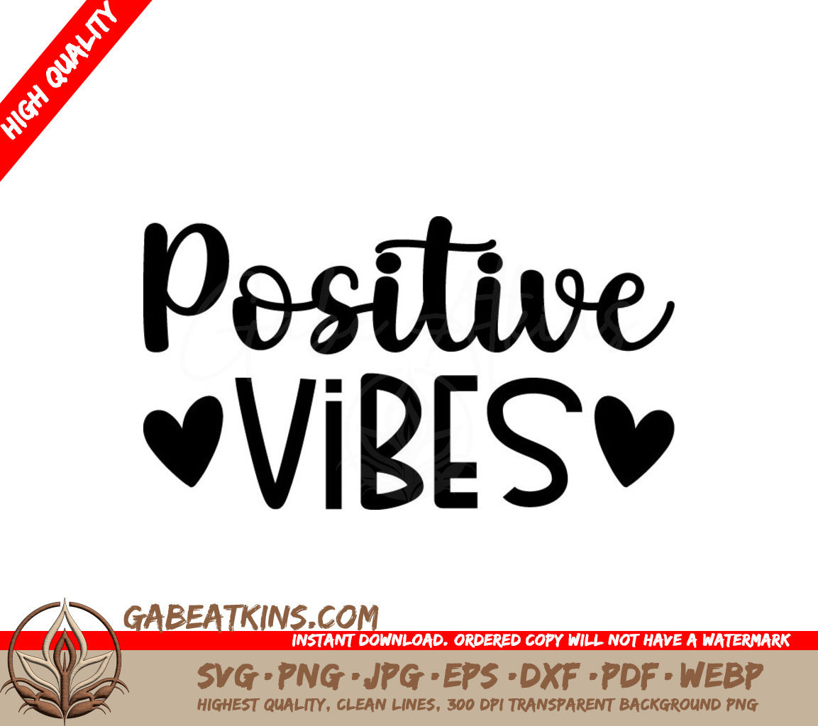 Positive Vibes Heart SVG Design - Inspirational Bundle SVG