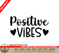 Positive Vibes Heart SVG Design - Inspirational Bundle SVG