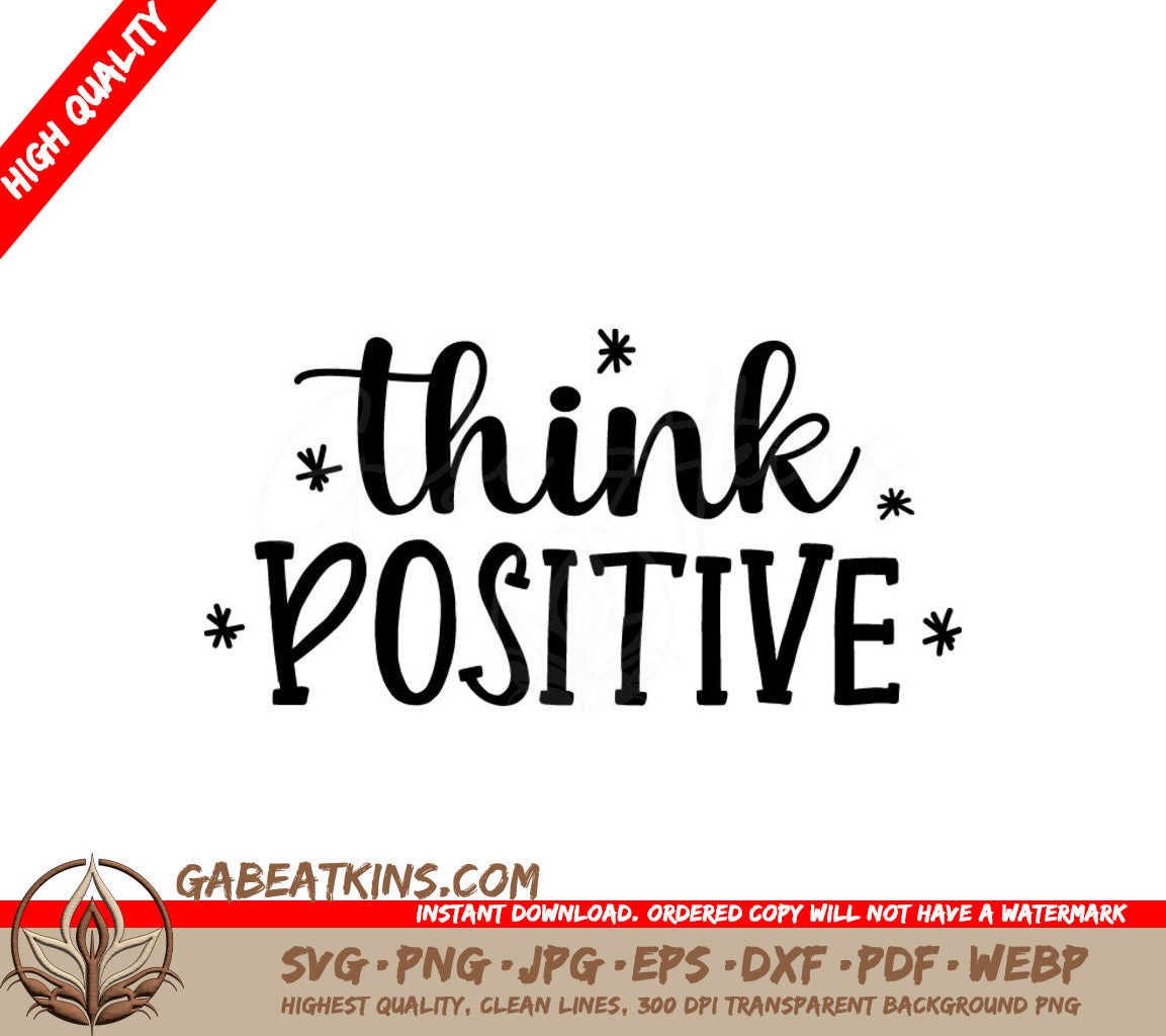 Think Positive SVG Design - Inspirational Bundle SVG