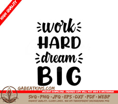 Work Hard Dream Big SVG Bundle Inspirational Quotes Design SVG