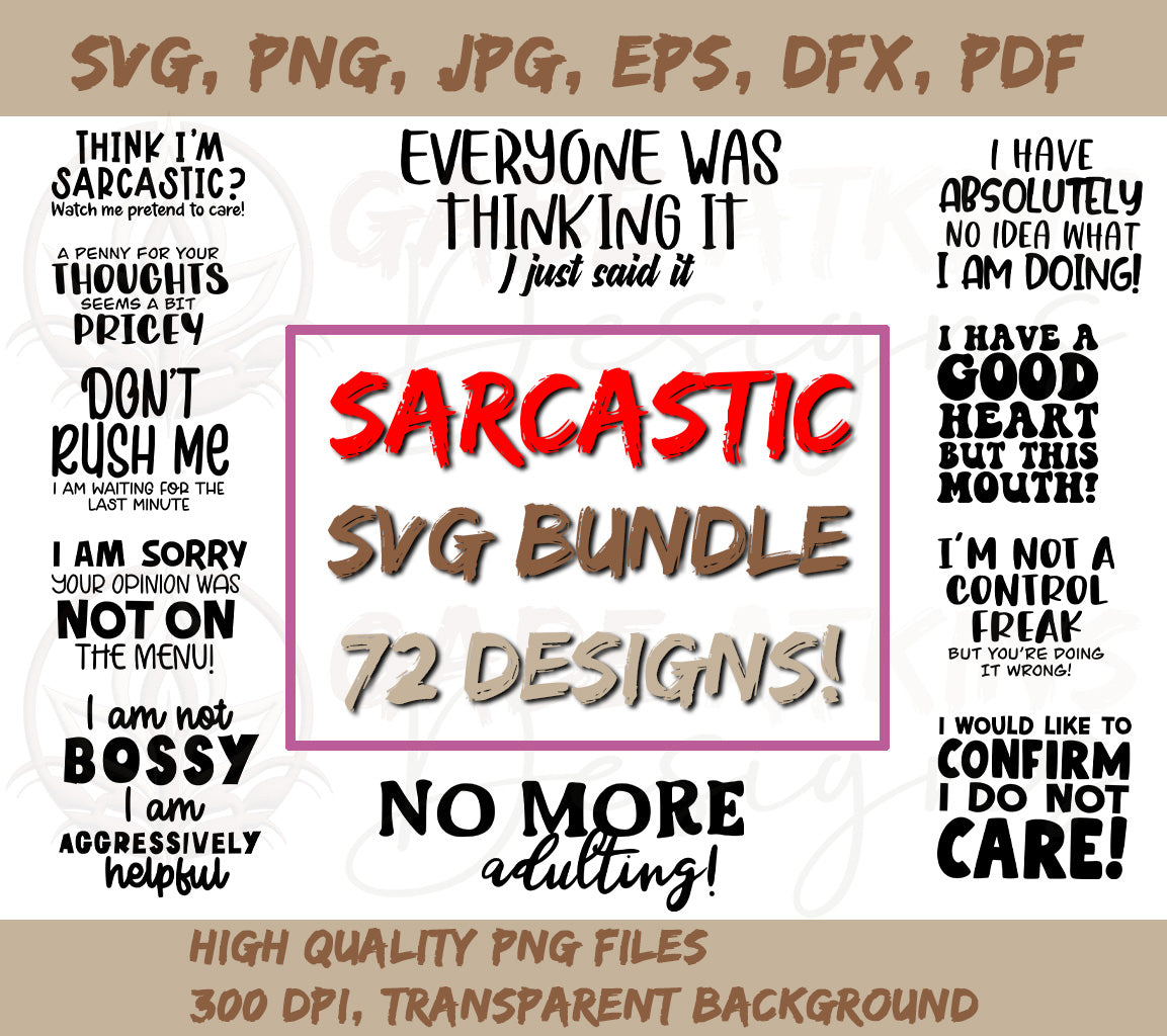 Sarcastic SVG Bundle for Cricut and Silhouette - 72 Designs | Funny S | Funny Sarcastic Quotes SVG bundle