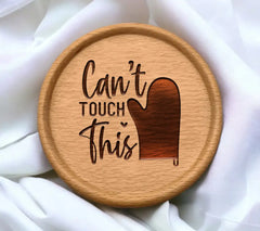 Funny Kitchen Cant Touch This  SVG Design SVG