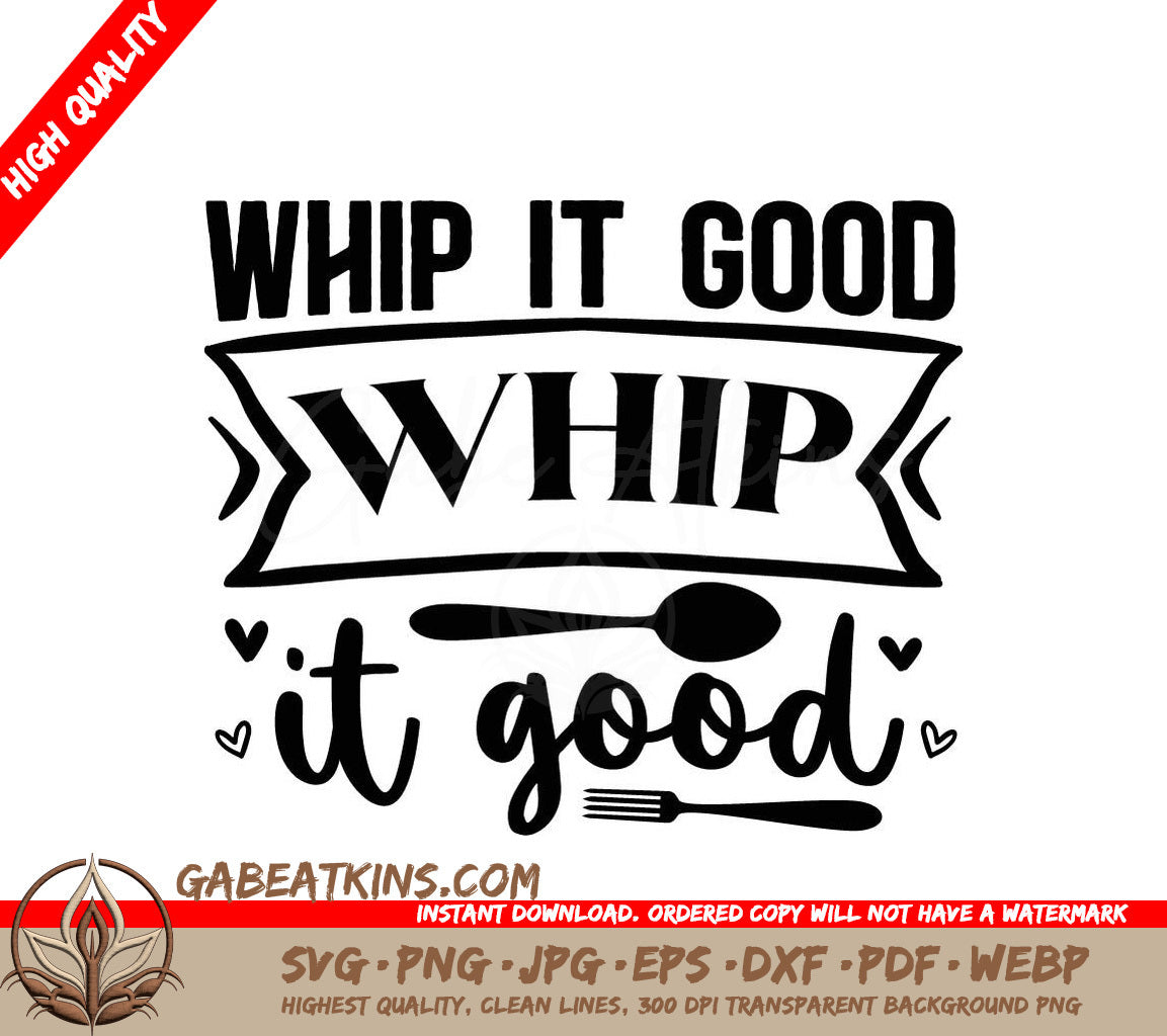 Funny Kitchen Whip It Good SVG Design SVG